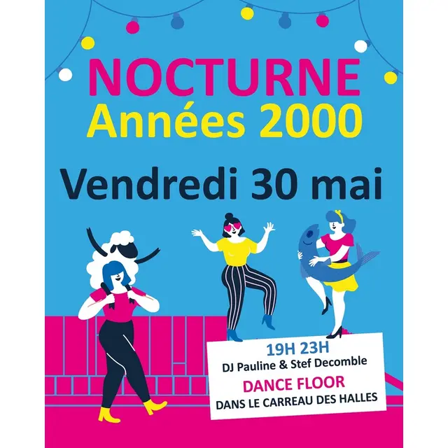 Nocturne aux Halles