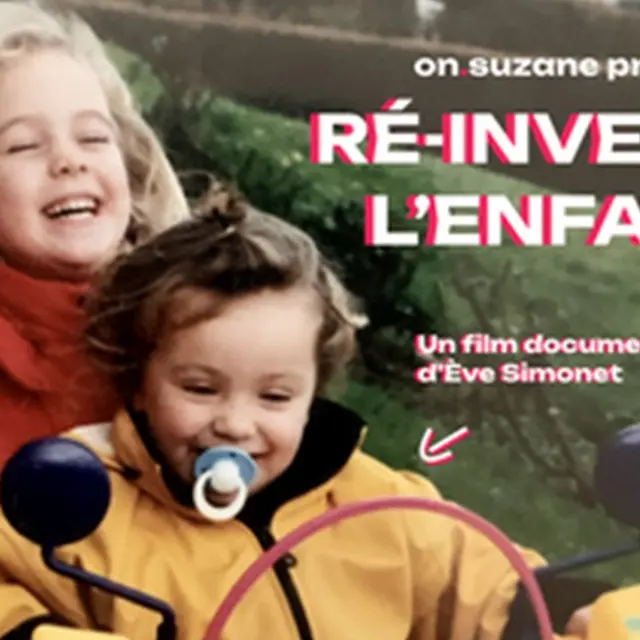 Reinvente l'enfance image