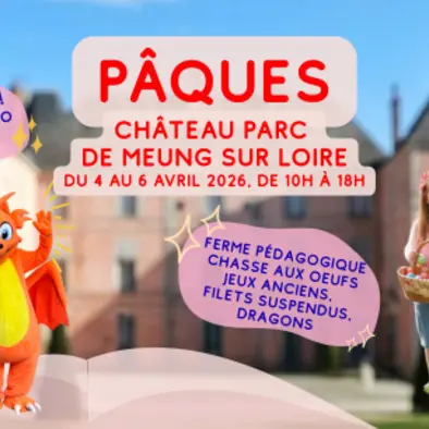 Pâques au Château parc de Meung sur Loire !_1