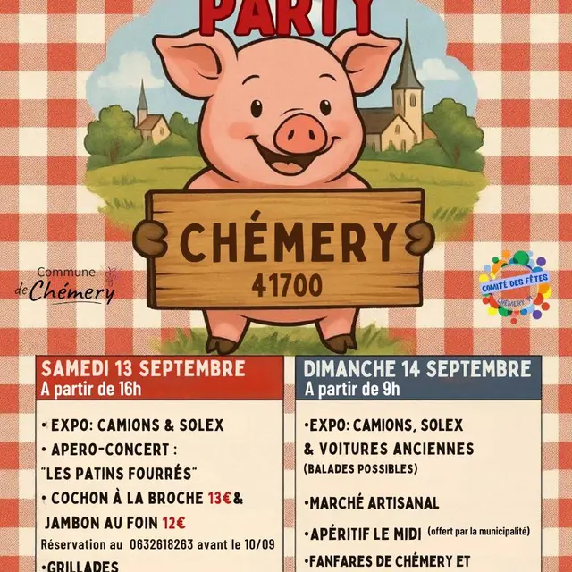 Peut être une image de texte qui dit ’LOIRS LOIRSCHER COCHONNADE PARTY Commune deChémery CHÉMERY 41700 COMATE COMTEDE&FETES DESFETES CMMEH SAMEDI 13 SEPTEMBRE A partir de 16h DIMANCHE 14 SEPTEMBRE A partir