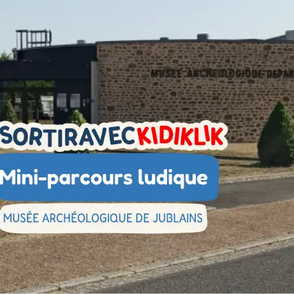 mini-parcours ludique au musée archéologique de Jublains