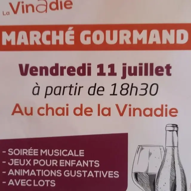 Marché gourmand la Vinadie Figeac