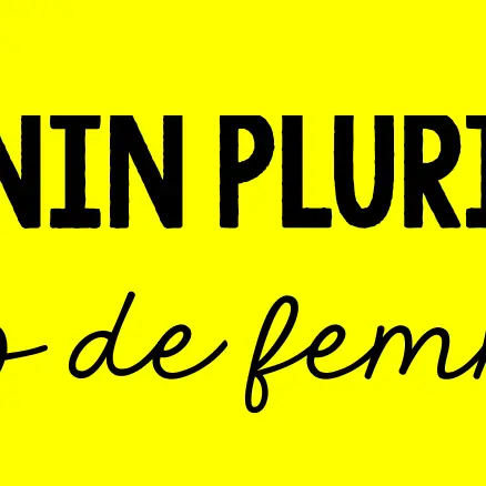 féminin pluriel.le