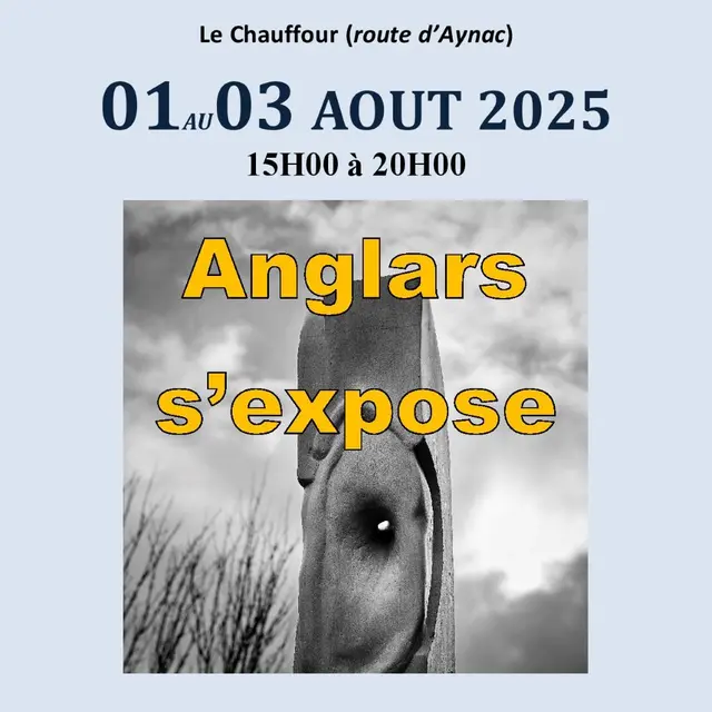 Anglars s'expose