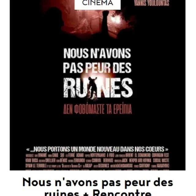 Ciné rencontre  à Figeac : Nous n'avons pas peur des ruines