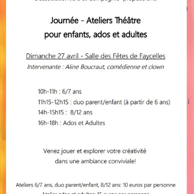 Journée - Ateliers Théâtre à Faycelles