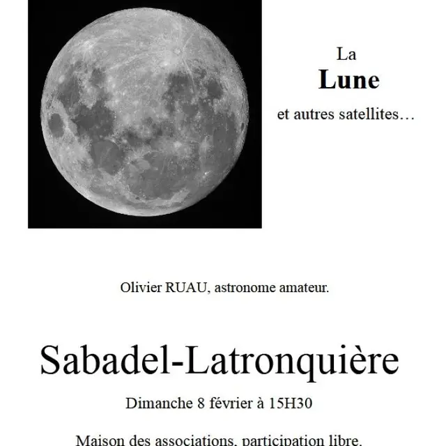 Conférence à Sabadel Latronquière : la lune et autres satellites