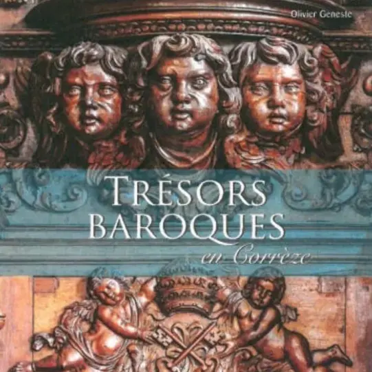 Trésors baroques en Corrèze