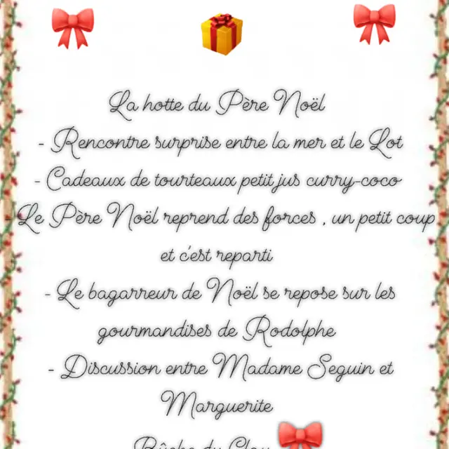 Peut être une image de texte qui dit ’MENU La hotte du Pere Noil Rencontre surprise entre la mer et le Lot Cadeauo de tourteauo petit jus curry-coco Le Pere Noél reprend des forces, un unpetit petit coup et