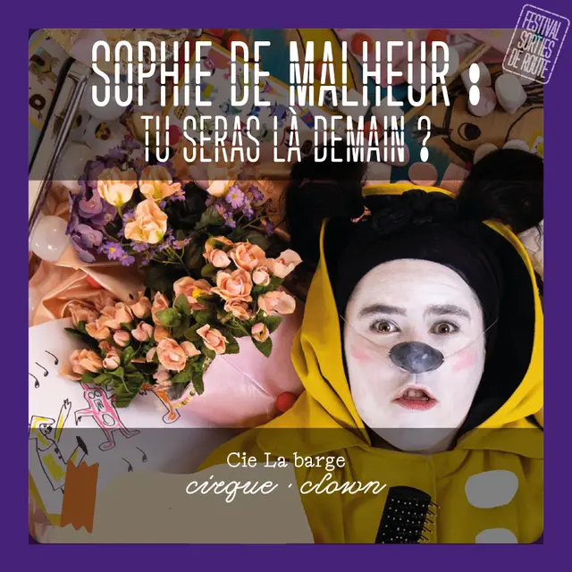 Sophie de malheur tu seras là demain ?