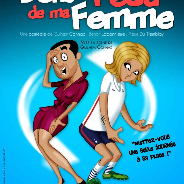 Dans la peau de ma femme