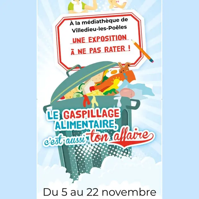 11 5 au 22 VLP expo gaspillage alimentaire