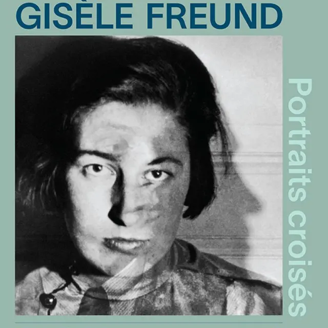 2026 - expo Gisèle Freund