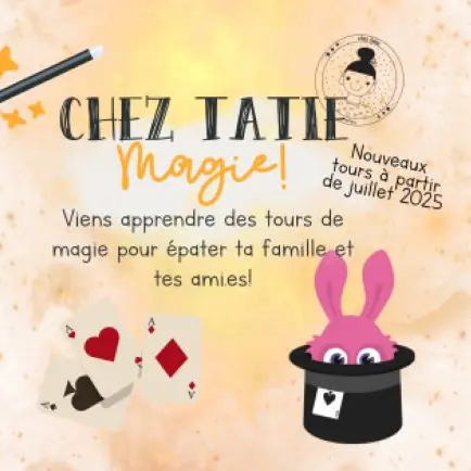 Chez Tatie Magie 2025