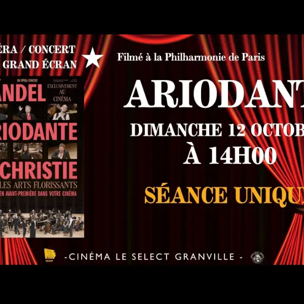 Cinéma Le Select Granville 2025 ariodante gtm
