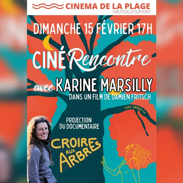 Karine Marsilly croire aux arbres