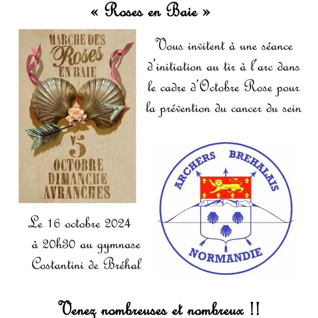 Rose en baie 2025 Compagnie des archers bréhalais