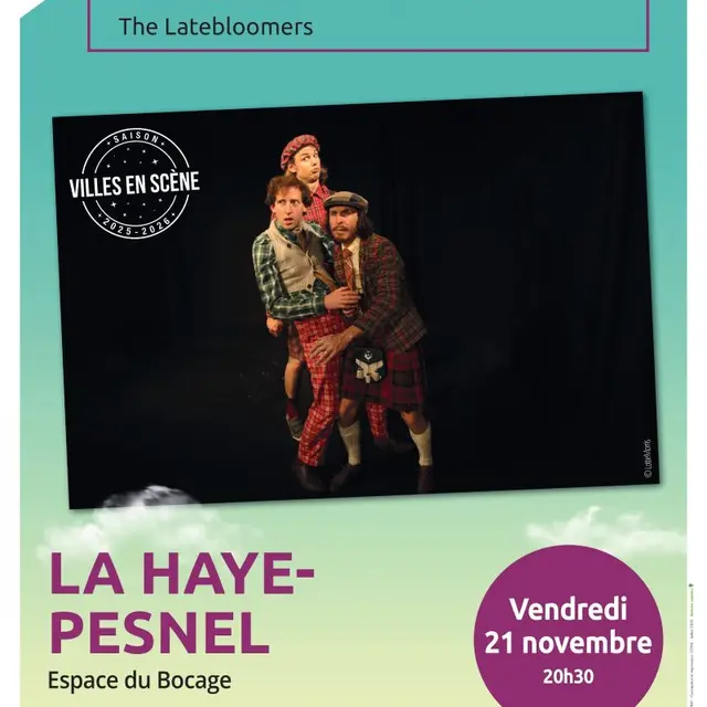 Spectacle Scotland LA HAYE PESNEL Villes en Scène 2025 2026