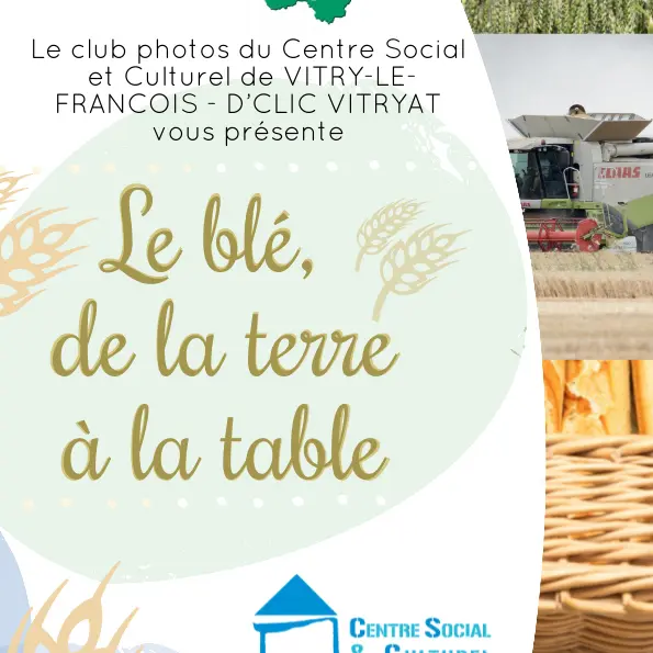Expo Le blé, de la terre à la table