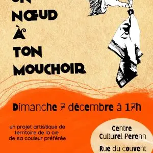 Affiche Un noeud à ton mouchoir