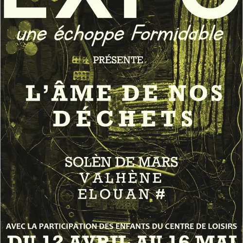 Expo l'âme de nos déchets