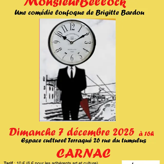 Bon voyage Monsieur Bellock.  Comédie de Brigitte Bardou.