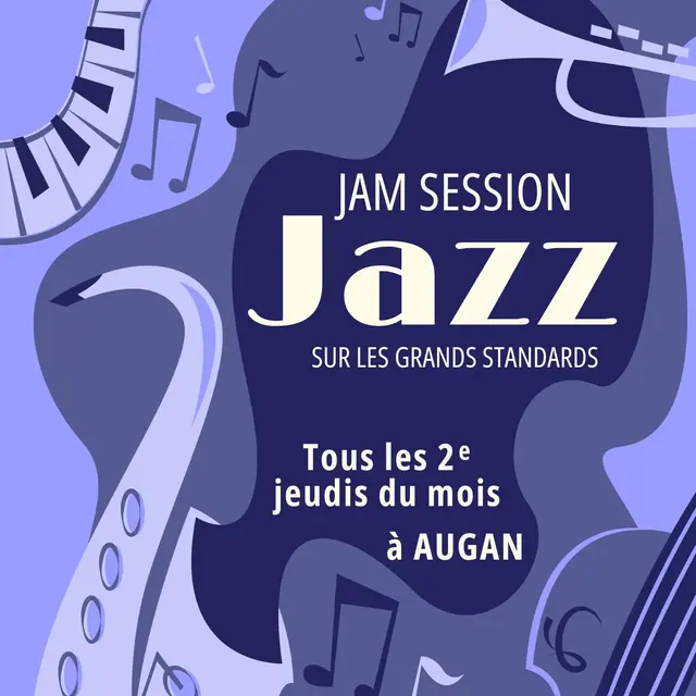SESSIONS JAZZ - SESSION JAZZ JANVIER