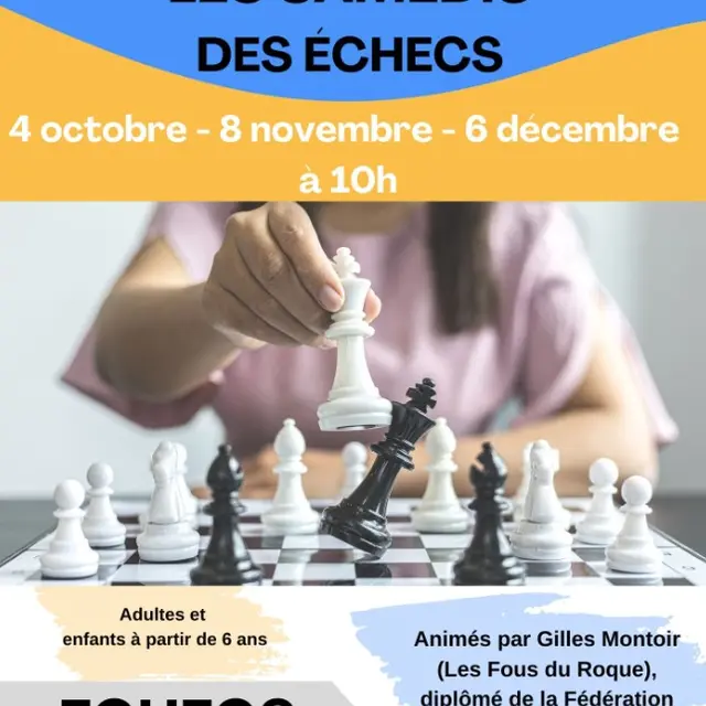 samedis des echecs