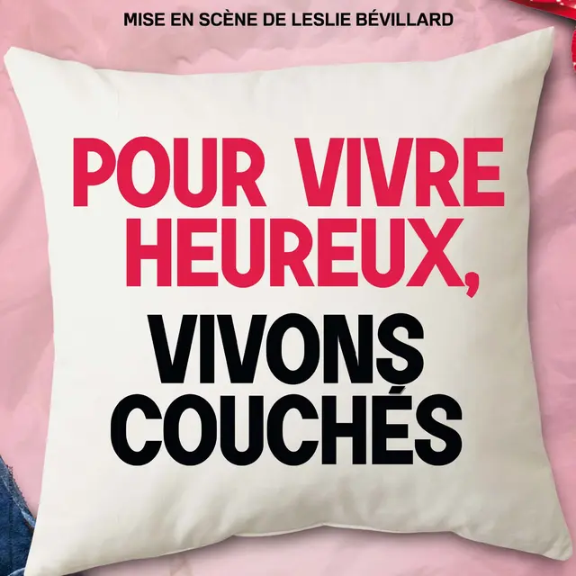 Affiche Pour vivre heureux vivons couchés