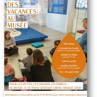 Des vacances au musée avril 2026