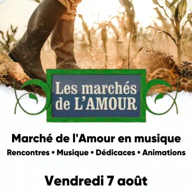 Animations Ete OT - Dedicaces mrchés de l'amour