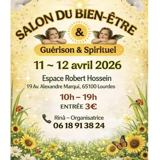 Salon bien être Lourdes ERH 11 et 12 avril 2026
