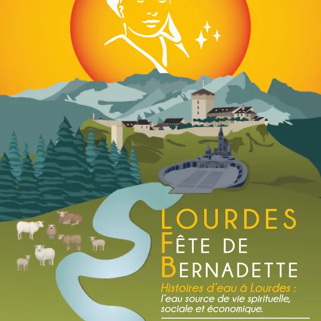 Lourdes Fête de Bernadette 21 février 2026