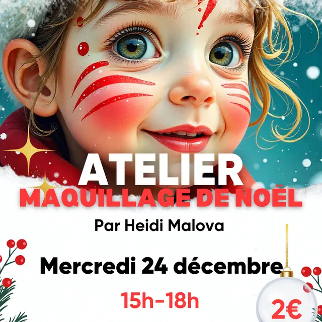 Animations noel - maquillage de noel