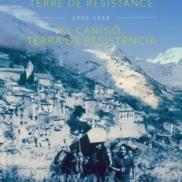 Livre Le canigo au temps de la résistance