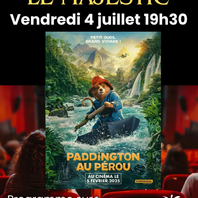 SEANCE CINEMA 2025 - Séance 4 juillet Paddington au pérou