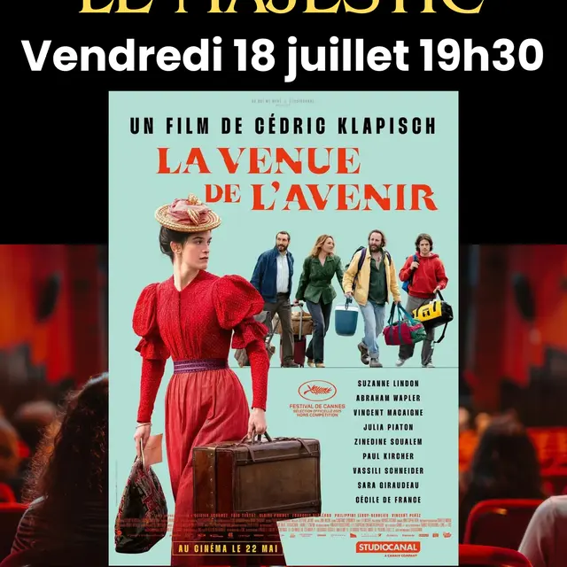 SEANCE CINEMA 2025 - Séance 18 juillet La venue de l'avenir