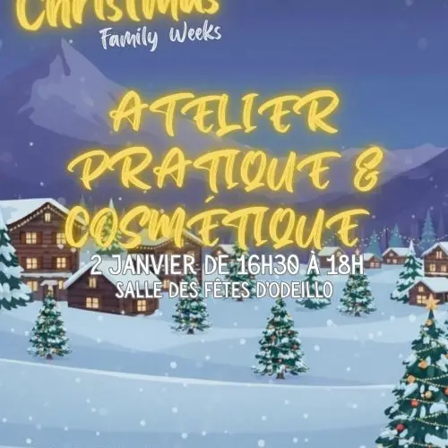 Copie de Christmas family week 2025 - Atelier pratique et cosmétique