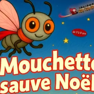 Mouchette sauve Noël