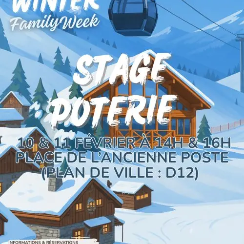 WINTER FAMILY WEEK - STAGE POTERIE