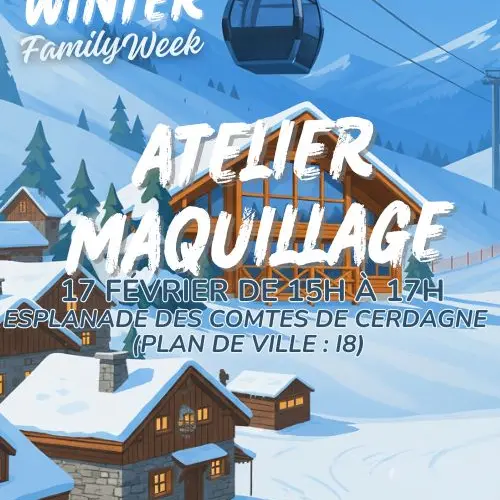 WINTER FAMILY WEEK - ATELIER MAQUILLAGE