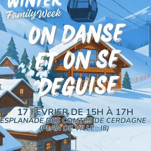 WINTER FAMILY WEEK - ON DANSE ET ON SE DEGUISE
