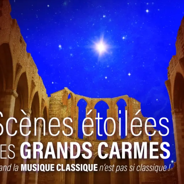 Scènes étoilées des Grands Carmes 2026