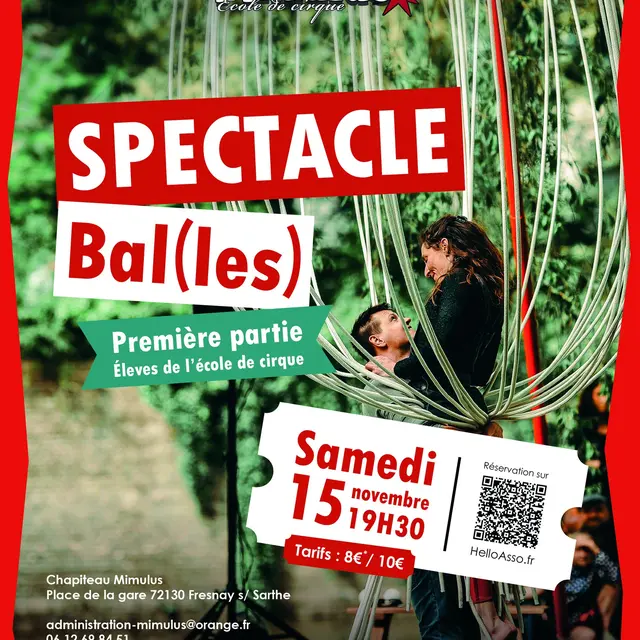 Spectacle Mimulus Bal(les) 15 11