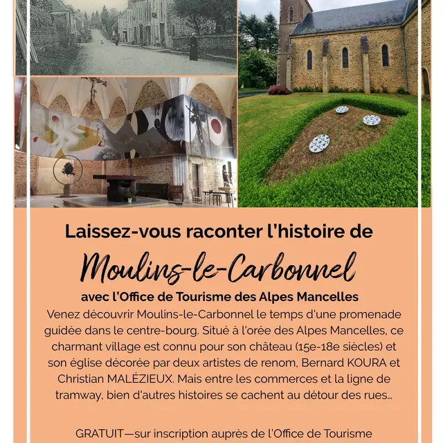 Visite guidée Moulins-le-Carbonnel 17 05