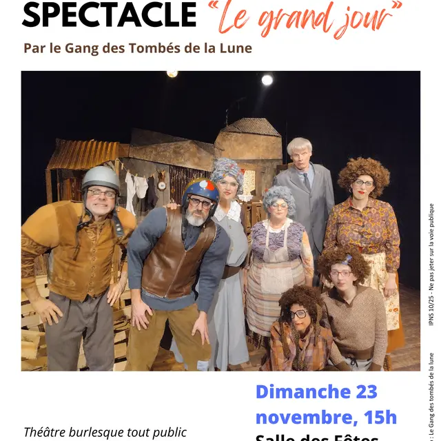 Affiche spectacle Le grand jour par le Gand des Tombés de la Lune