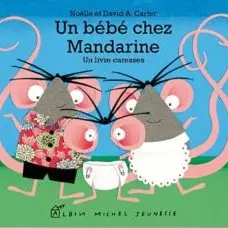 Un bébé chez Mandarine
