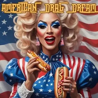 American Drag Dream