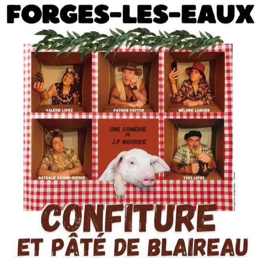 Théatre Confiture et pâté de blaireau - Forges-les-Eaux