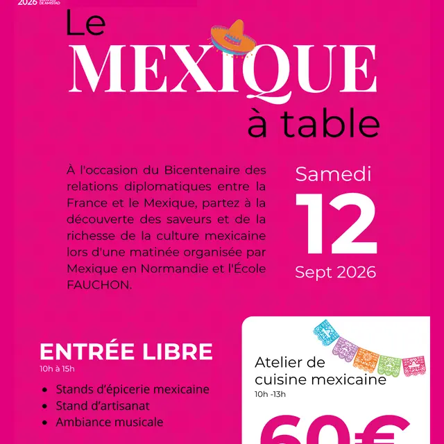Le Mexique en Normandie Ecole Fauchon le 12 Sept2026